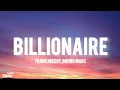 Download Lagu Travie McCoy - Billionaire (lyrics) ft.Bruno Mars