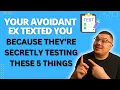 Download Lagu 5 Things Your Avoidant Ex Is Secretly Testing When They Text You