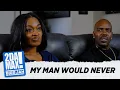 MY MAN WOULD NEVER BIGGJAH