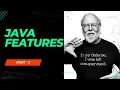 Java tutorials Java Features Part - 2 By Dhiraj Sir