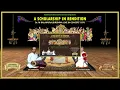 A Scholarship in Rendition - Dr. M Balamuralikrishna  with MSG & UKS : A Vintage Live Concert -1978
