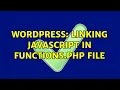 Wordpress Linking Javascript in functions php file