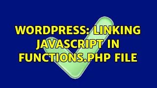 Wordpress Linking Javascript in functions php file