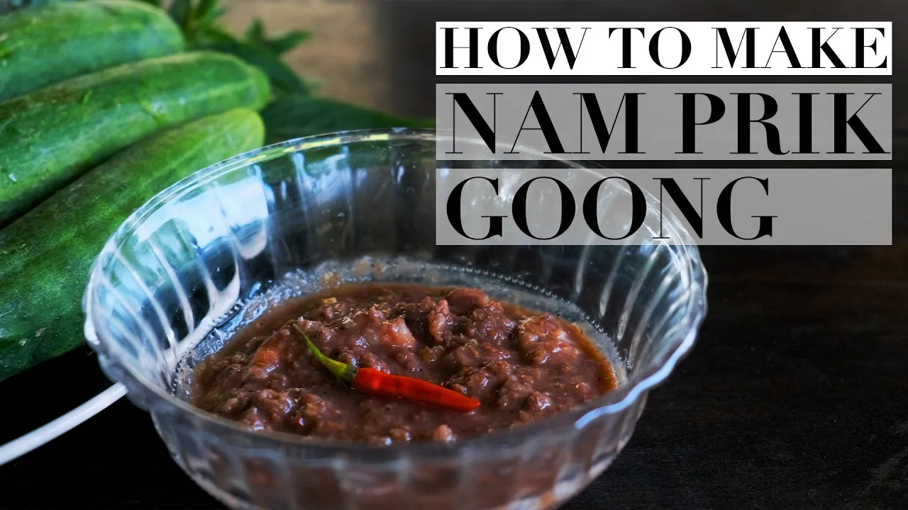 How To Make Thai Nam Prik Goong Shrimp Dip     Authentic Recipe #39