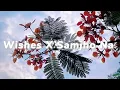 Download Lagu Wishes X Samjho Na | Tiktok Version
