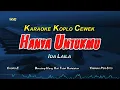 Download Lagu HANYA UNTUKMU IDA LAILA KARAOKE KOPLO CEWEK - VIRAL TIK TOK (Berulang-Ulang Kali Telah Kukatakan)