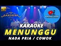 Download Lagu MENUNGGU KARAOKE NADA PRIA / COWOK