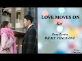 Download Lagu LOVE MOVES ON - Kei (Easy Lyrics) OH MY VENUS OST