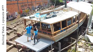 Making a big wooden sailboat even bigger! — Sailing Yabá #77