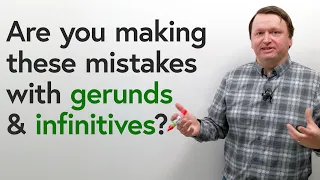 Download CORRECT YOUR ENGLISH: Top 10 Mistakes with Gerunds \u0026 Infinitives MP3