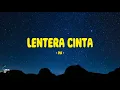 Download Lagu Pia - Lentera Cinta - Lirik Indo