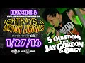 Twiztid - 5 Questions With Jay Gordon Of Orgy - Ashtrays & Action Figures Episode 5