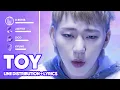 Download Lagu Block B - Toy (Line Distribution + Lyrics Karaoke) PATREON REQUESTED
