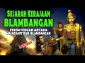 Lagu SEJARAH KERAJAAN BLAMBANGAN. Perseteruan Antara Majapahit Dan Blambangan. Lengkap