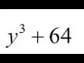 y 3 64 factor completely
