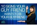 10 Signs Your Guy Friend Wants to Be Your Boyfriend
