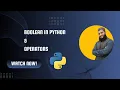 Python Tutorials Ep06 Boolean Data type Comparators and Logical Operators