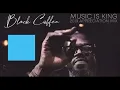 Download Lagu Black Coffee - Music is King 2019 Appreciation Mix