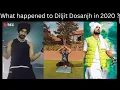 What happened to diljit dosanjh in 2020 Explained