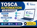 Tosca Installation Setup Tutorial Session 2 Registration License Setup Guide