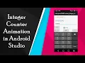Integer Counter Animation in Android Studio