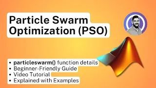 Particle Swarm Optimization PSO in MATLAB Optimization Algorithm Explained