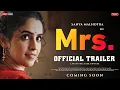 Lagu Mrs Full Hindi Movie | Sanya Malhotra, Nishant Dahiya, Kanwaljit Singh | 1080p HD Facts \u0026 Reviews