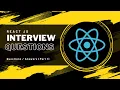 React Interview Questions React JS Interview Questions and Answers Part 1