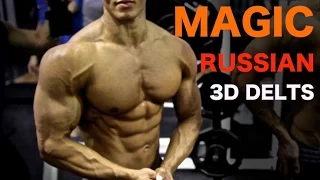 Day in the Life Magic Russian 101 and 3D Delts ft Mr Bubbles