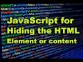 JavaScript for Hiding HTML Element or content