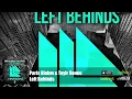 Paris Blohm & Taylr Renee - Left Behinds (Official Audio)
