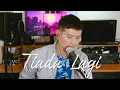 Download Lagu TIADA LAGI (Mayang Sari) - Andrey Arief (COVER)