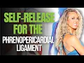 Unlock Your Heart-Diaphragm Connection Self Release for the Phrenopericardial Ligament