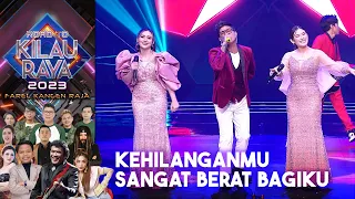 kangen band x sephin x dara ayu kehilanganmu berat bagiku road to kilau raya farel kangen raja