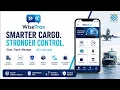 WiseTrax Mobile App Scan AWBs Track Cargo Simplify Air Operations