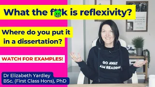 Reflexivity in qualitative research dissertations - what it is, and how to write about it