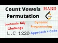 Count Vowels Permutation DP Leetcode 1220 Hard C Python Approach Code