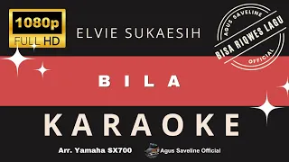 bila elvy sukaesih karaoke lirik