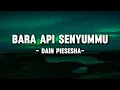 Download Lagu Dian Piesesha  – Bara Api Senyummu (Lyrics/Lirik)