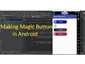 Making Magic Button in Android Studio