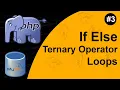 if else elseif Statement Ternary Operator Loops - PHP Beginner To Advance Level