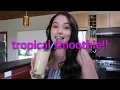 my favorite tropical smoothie recipe