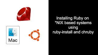 Install Ruby How to install Ruby on macOS and Linux