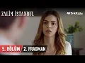 Download Lagu Zalim İstanbul 5. Bölüm 2. Fragmanı