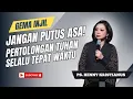 Download Lagu JANGAN PUTUS ASA! PERTOLONGAN TUHAN SELALU TEPAT WAKTU | Ps. Henny Kristianus