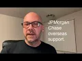 JPMorgan Chase horrible overseas call center