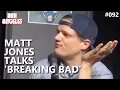 Matt Jones First TV Audition Was Breaking Bad