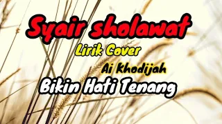 Download Syair Sholawat - Lirik Cover Ai Khodijah MP3