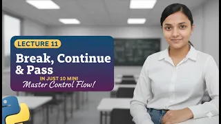 break vs continue vs pass in Python Explained with for loop while loop Interview Question