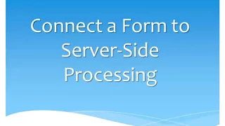 Connect a Form to Server Side Processing Pearson